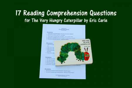 Reading Comprehension Questions for The Very Hungry Caterpillar