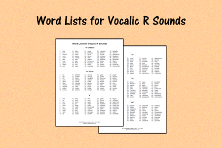 Word Lists for Vocalic R Sounds