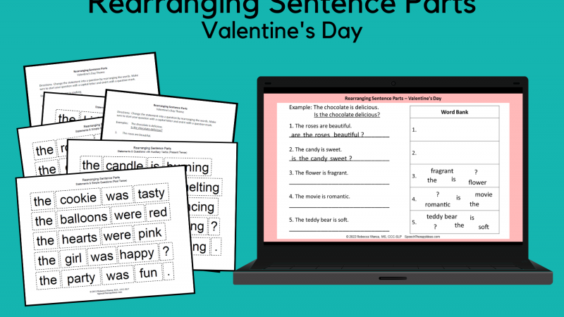 Rearranging Sentence Parts – Valentine’s Day