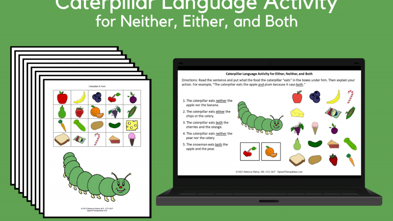 Caterpillar Language Activity For Neither, Either, And Both