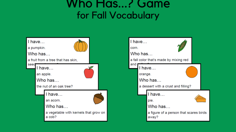 Who Has…? Game Cards For Fall Vocabulary