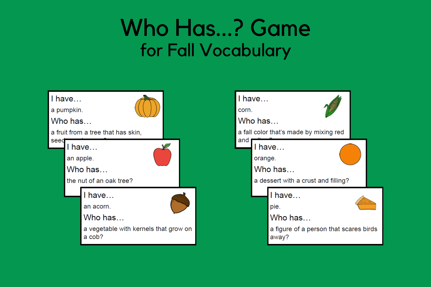 Who Has…? Game Cards for Fall Vocabulary