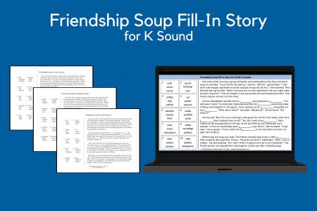 Friendship Soup Fill-In Story for K Sound