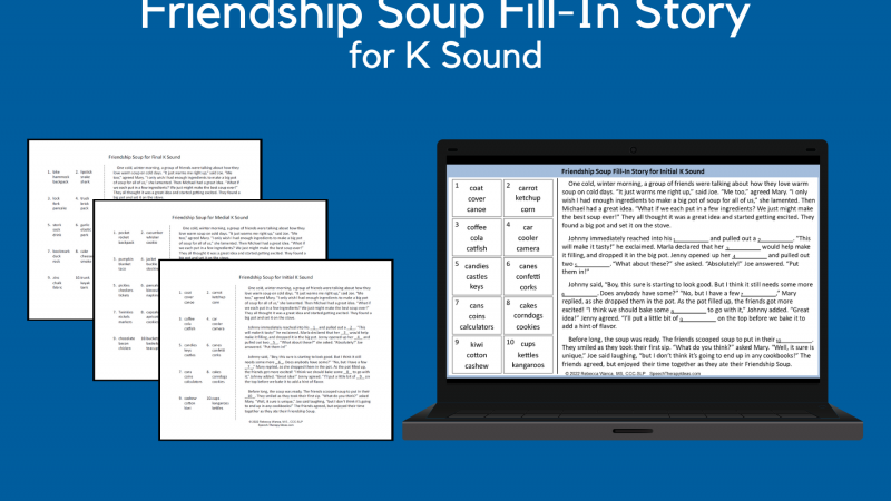 Friendship Soup Fill In Story For K Sound