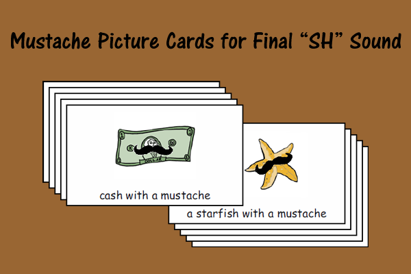 Mustache Picture Cards for Final “SH” Sound
