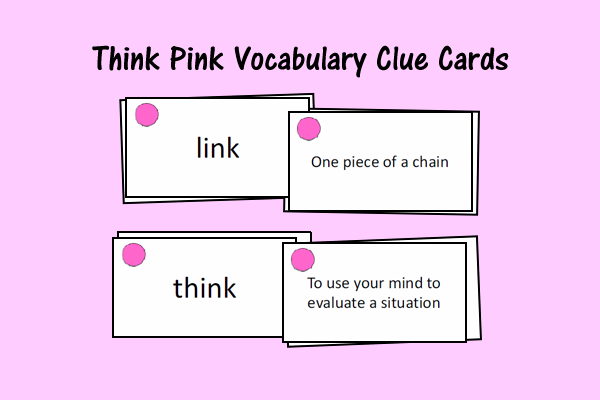 Think Pink Vocabulary Clue Cards
