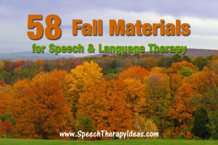 58 Fall Materials for Speech & Language Thearpy