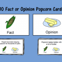 Fact Or Opinion Popcorn Cards