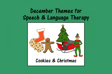 December Themes for Speech and Language Therapy