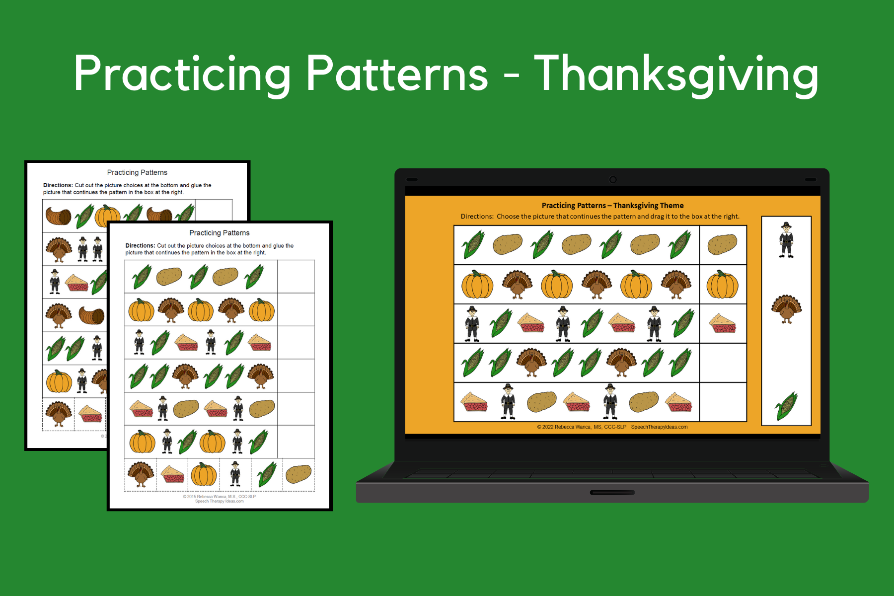 Practicing Patterns – Thanksgiving Theme