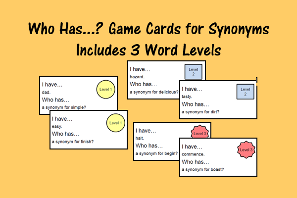 Who Has…? Game Cards for Synonyms