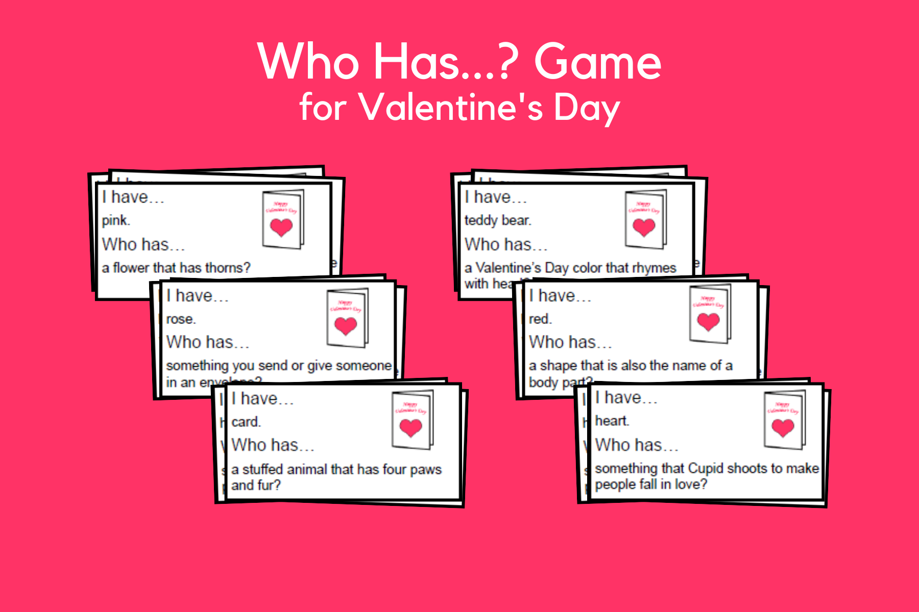 Who Has…? Game Cards For Valentine’s Day