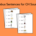 Rebus Sentences For CH Sound
