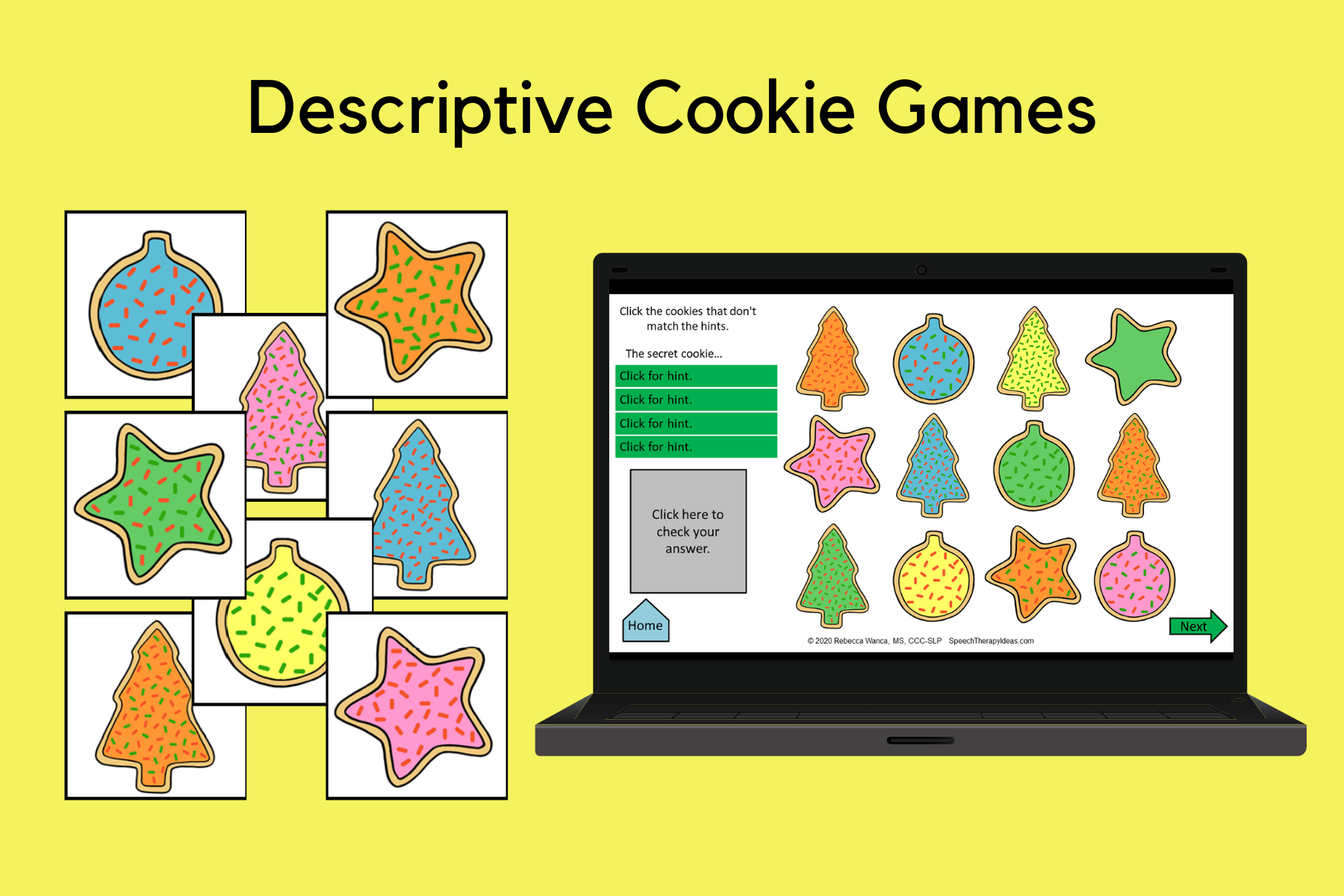 Descriptive Cookie Games