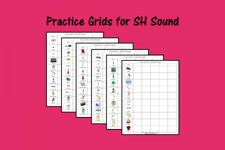 Practice Grids for SH Sound
