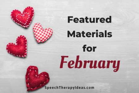 Featured Materials for February
