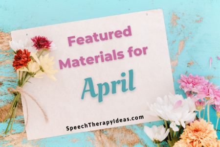 Featured Materials for April