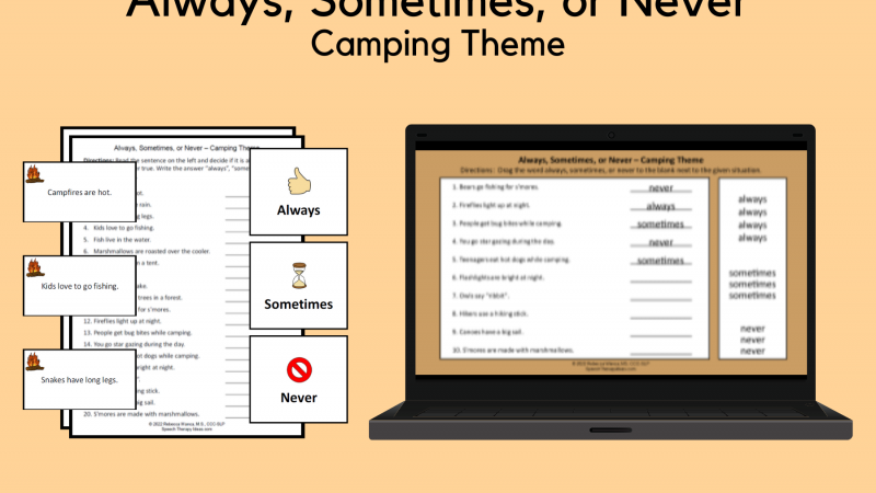 Always, Sometimes, Or Never  – Camping Theme