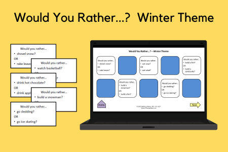Would You Rather...? Winter Theme