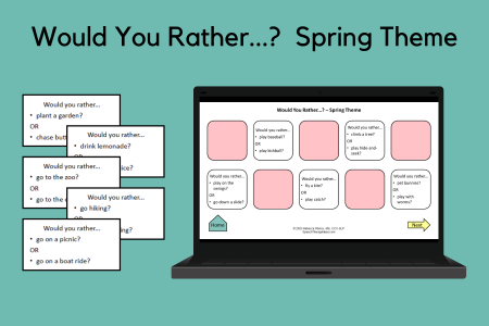 Would You Rather...? Spring Theme