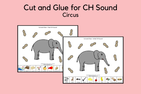 Cut and Glue for CH Sound - Circus