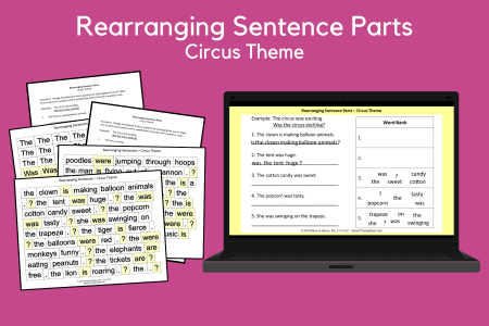 Rearranging Sentence Parts - Circus Theme