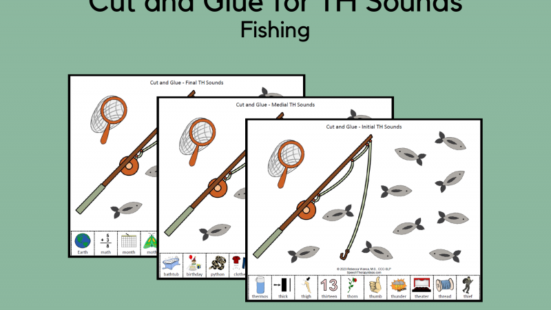 Cut And Glue For TH Sound – Fishing