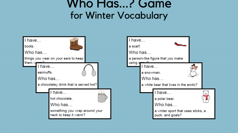 Who Has…? Game Cards For Winter Vocabulary