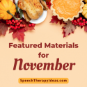 Featured Materials For November