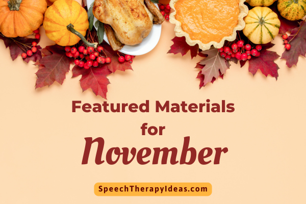 November Featured Materials