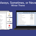 Always, Sometimes, Or Never – Winter Theme