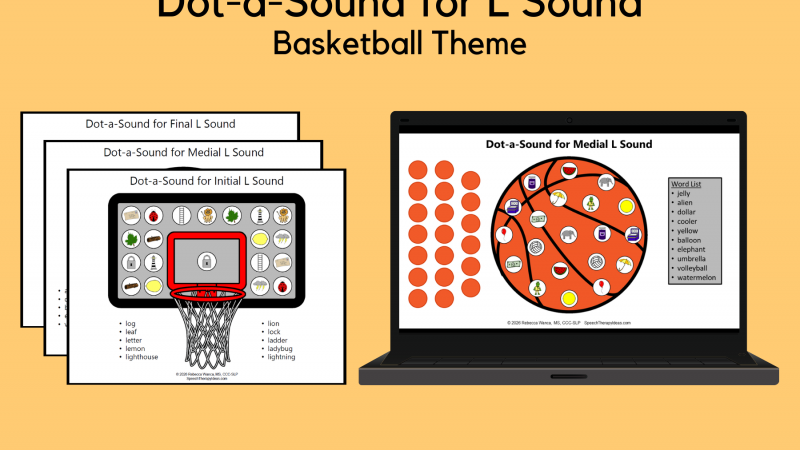 Dot A Sound For L Sound – Basketball Theme
