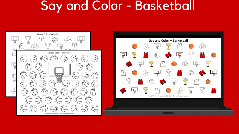 Say And Color Pages – Basketball Theme