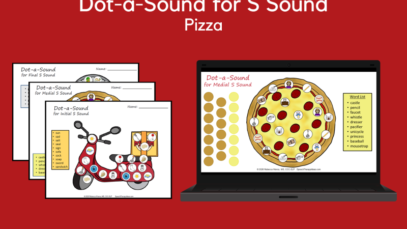 Dot A Sound For S Sound – Pizza Theme