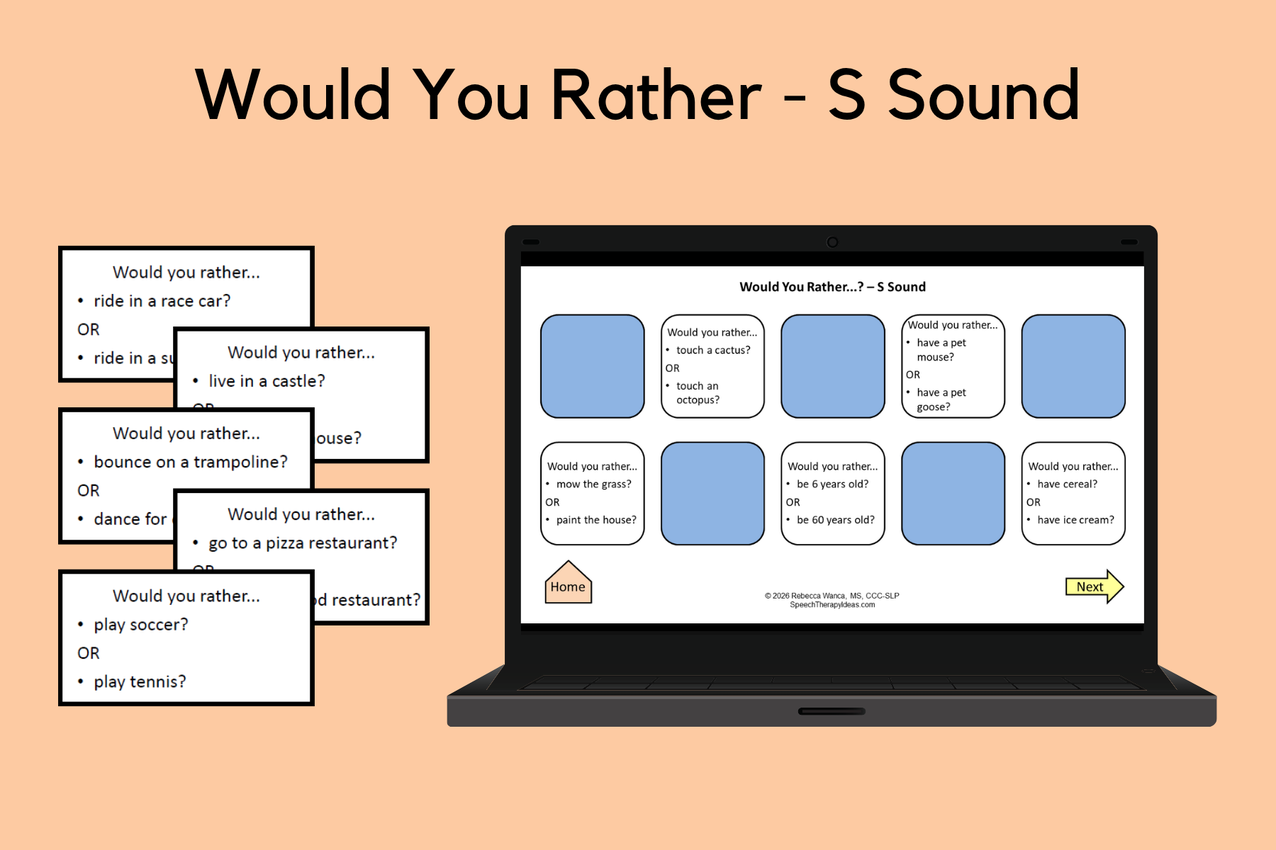 Would You Rather…? For S Sound